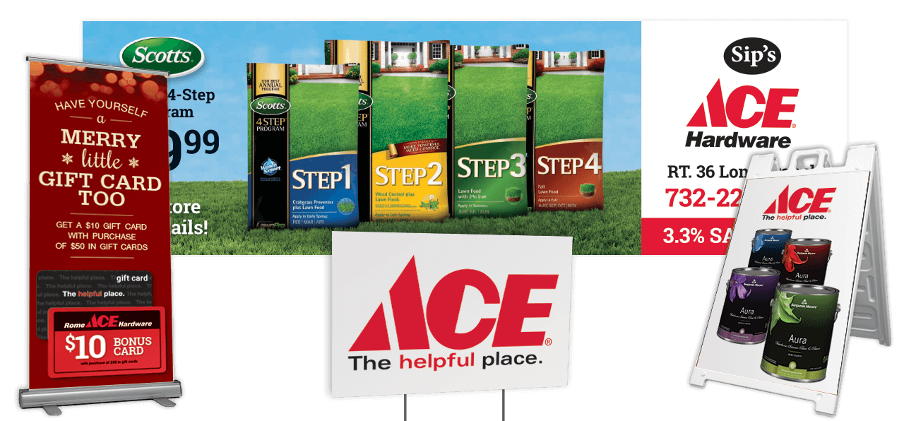 Ace promotional signage