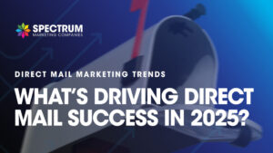 Direct mail marketing trends. What's driving direct mail success in 2025