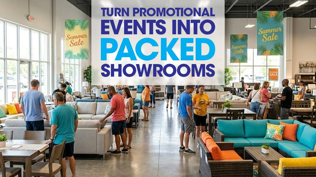 Turn Promotional Events into Packed Showrooms